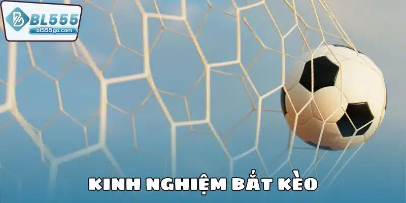 kinh-nghiem-bat-keo